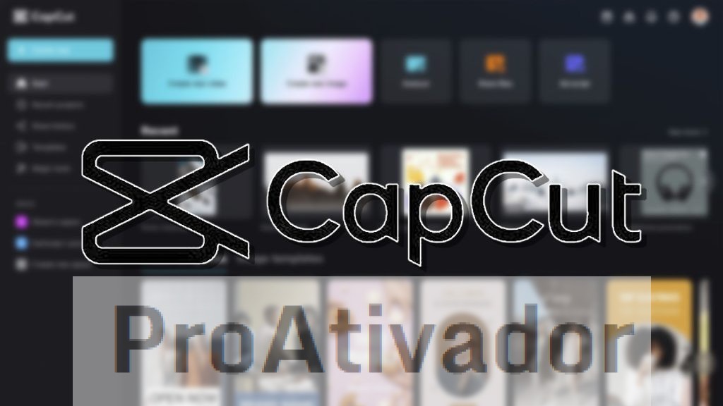 CapCut PC Crackeado Download Português PT_BR.​RAR 7.5.0